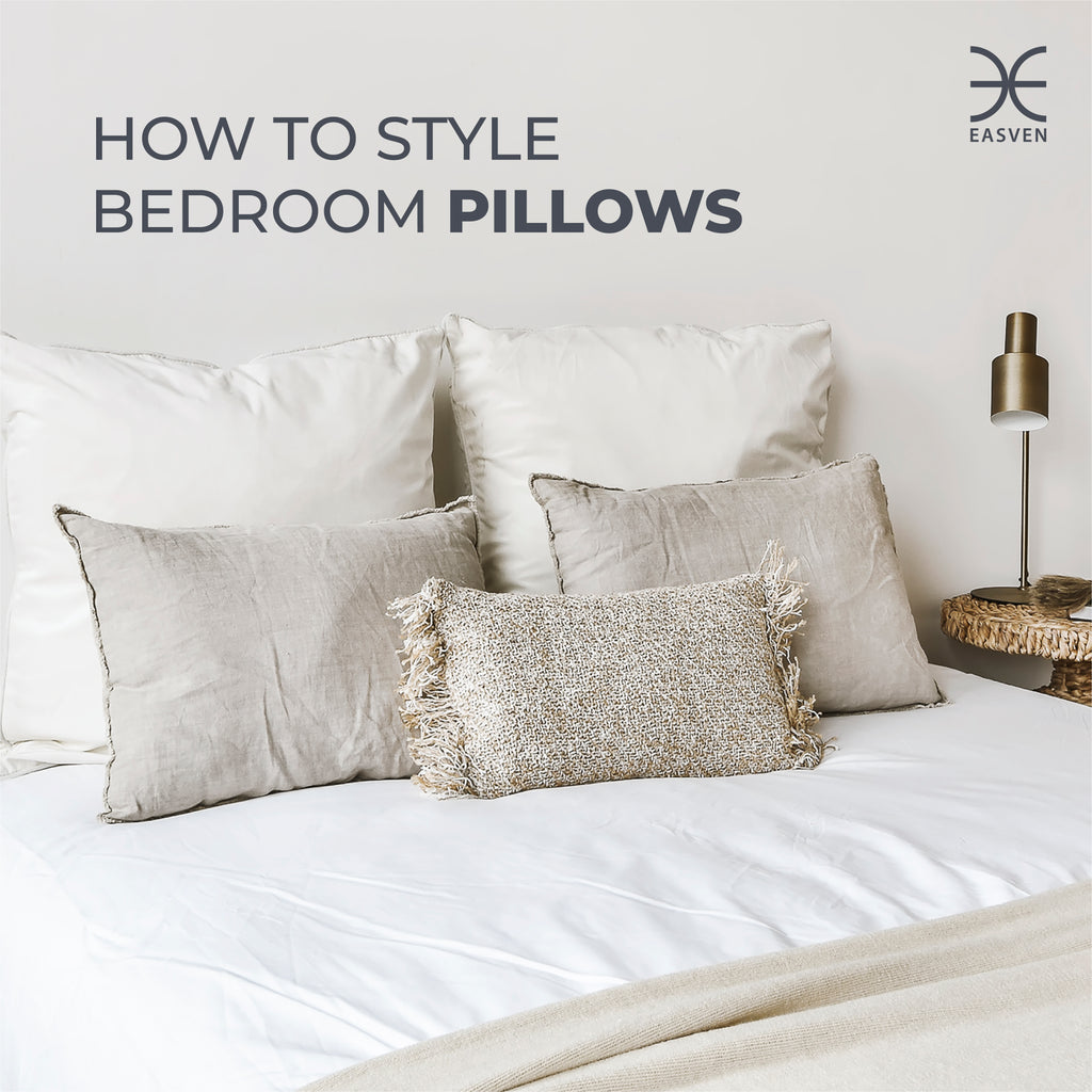 How to style bedroom pillows